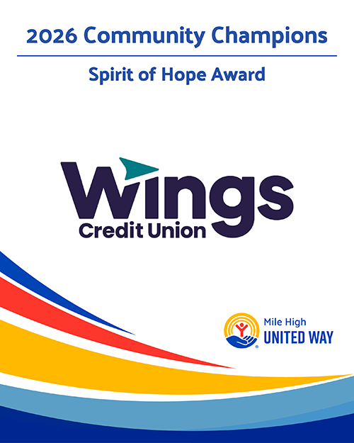 2026 Community Champions Spirit of Hope Award. Wings Credit Union. Mile High United Way.